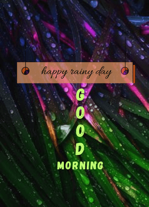 Good Morning Happy Rainy Day Images Download HD Pics