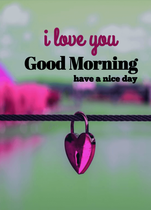 good morning love messages images & quotes