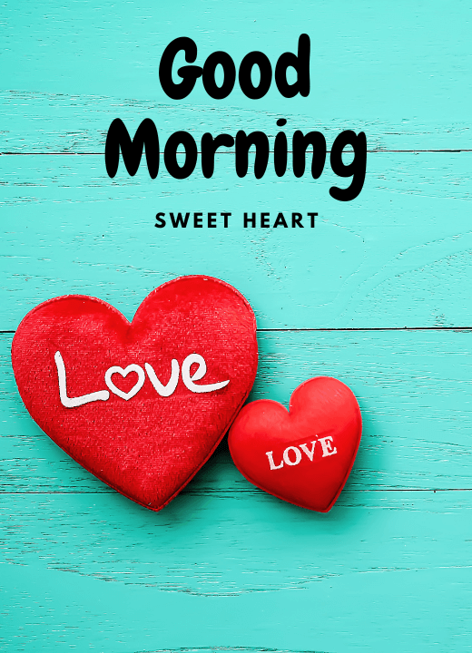 Sweet Heart Good Morning Images Whatsapp Free Download