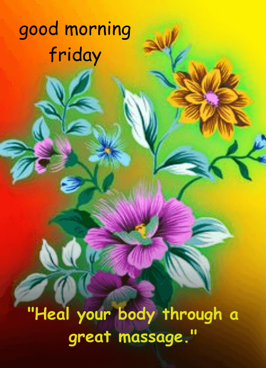 good morning friday flowers images and messages