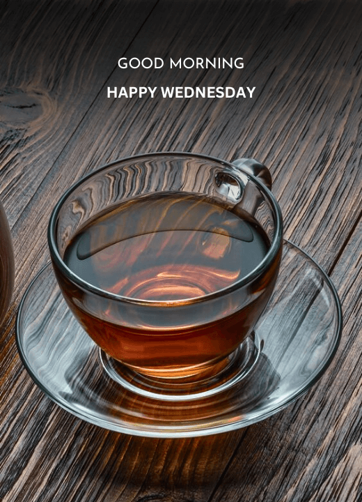 good morning wednesday tea images